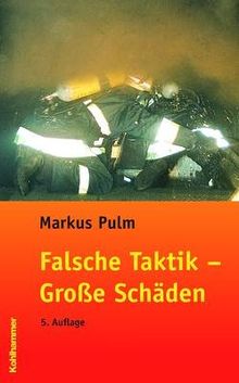 Falsche Taktik - Große Schäden