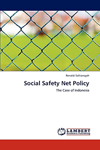 Social Safety Net Policy: The Case of Indonesia