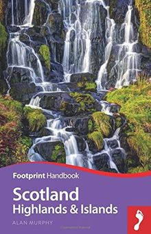 Scotland Highlands Handbook (Footprint Handbooks)