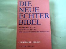 Die Neue Echter-Bibel. Kommentar: Exodus: 24. Lieferung