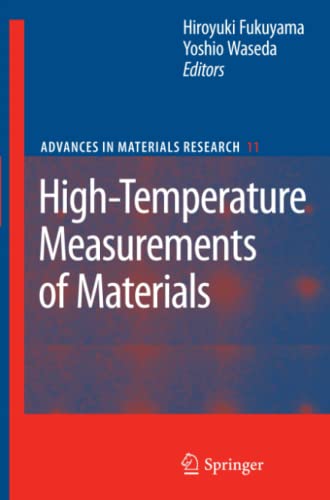 High-Temperature Measurements of Materials (Advances in Materials Research, Band 11)