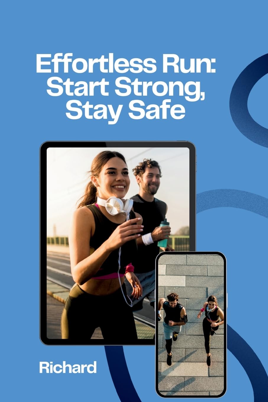 Run Smarter: Fit & Safe: DE
