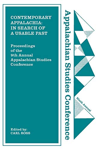 Contemporary Appalachia: In Search of a Usable Past