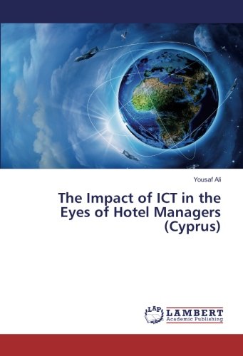 The Impact of ICT in the Eyes of Hotel Managers (Cyprus)