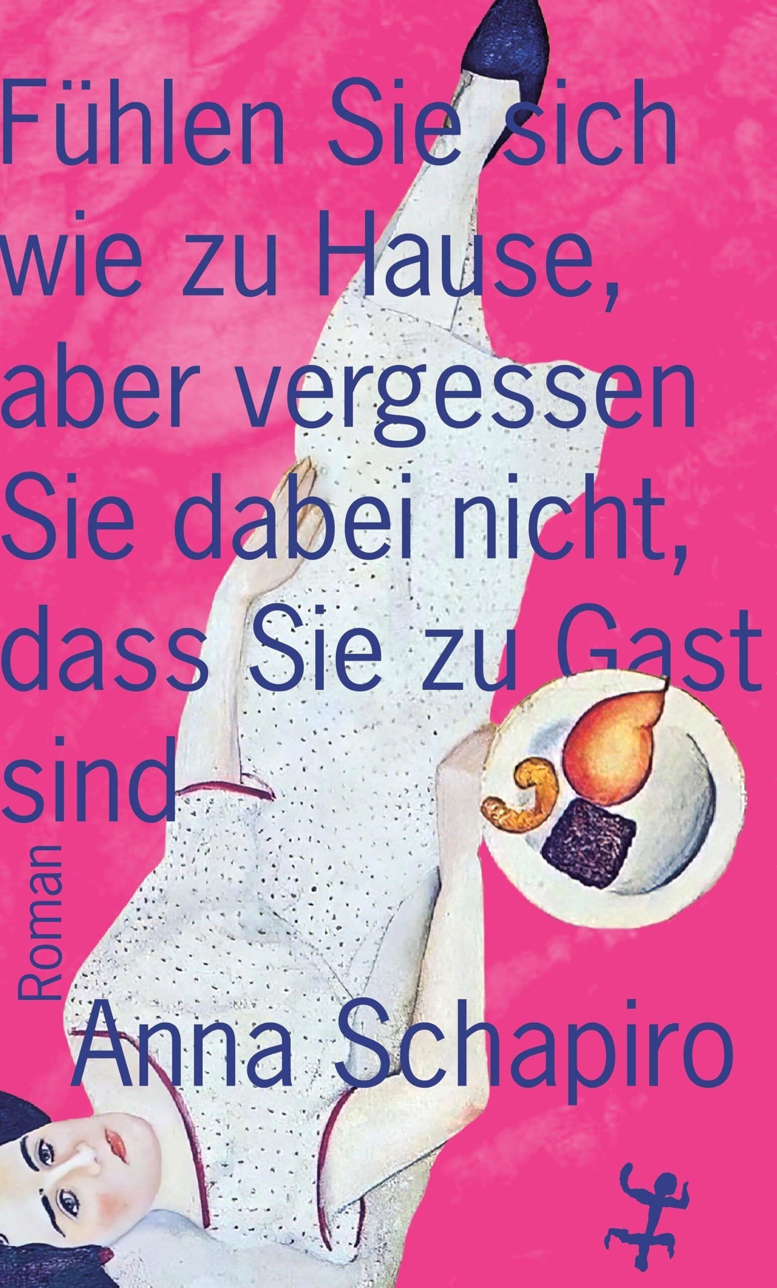 Fühlen Sie sich wie zu Hause, aber vergessen Sie dabei nicht, dass Sie zu Gast sind - Neuware