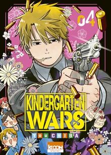 Kindergarten wars. Vol. 4