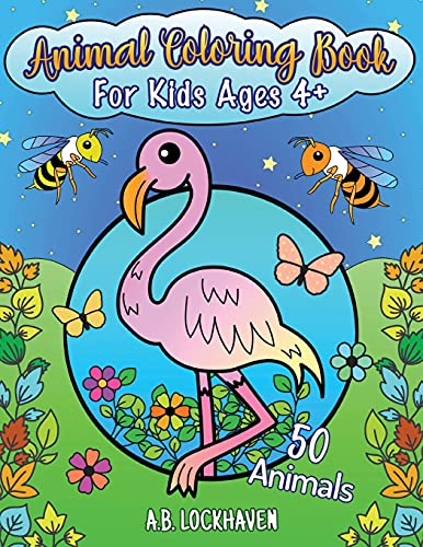 Animal Coloring Book for Kids Ages 4+: 50 Animals