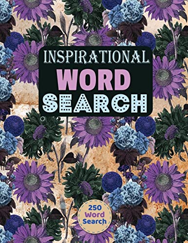 Inspirational Word Search Puzzle: Looking for a creative and challenging way to pass the time? Look no further than the Inspirational Word Search for Adults.