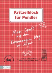 Kritzelblock für Pendler: Mehr Spaß auf dem laaaaangen Weg zur Arbeit