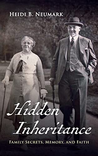 Hidden Inheritance: Family Secrets, Memory, and Faith