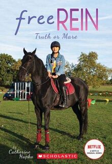 Hapka, C: Truth or Mare (Free Rein, Band 3)