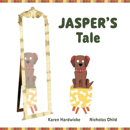 JASPER'S Tale: how one cheeky puppy discovers that he likes his hearing aids after all
