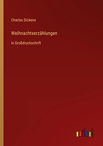 Weihnachtserzählungen: in Großdruckschrift