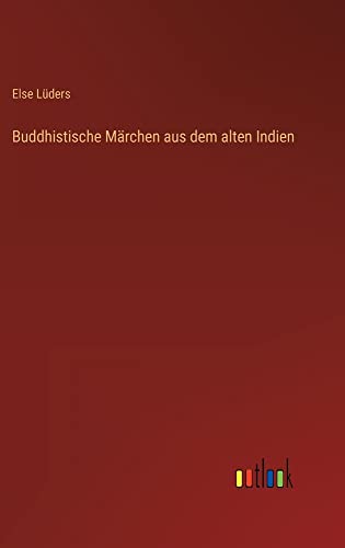 Buddhistische Märchen aus dem alten Indien