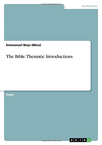 The Bible. Thematic Introductions