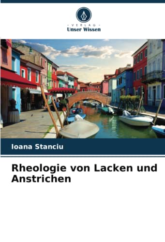 Rheologie von Lacken und Anstrichen