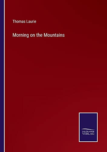 Morning on the Mountains