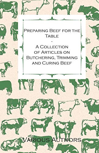 Preparing Beef for the table