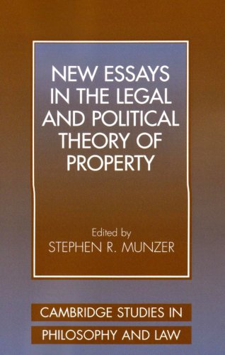 New Essays Legal Polit Thy Property (Cambridge Studies in Philosophy and Law)