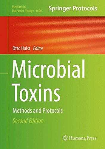 Microbial Toxins: Methods and Protocols (Methods in Molecular Biology)