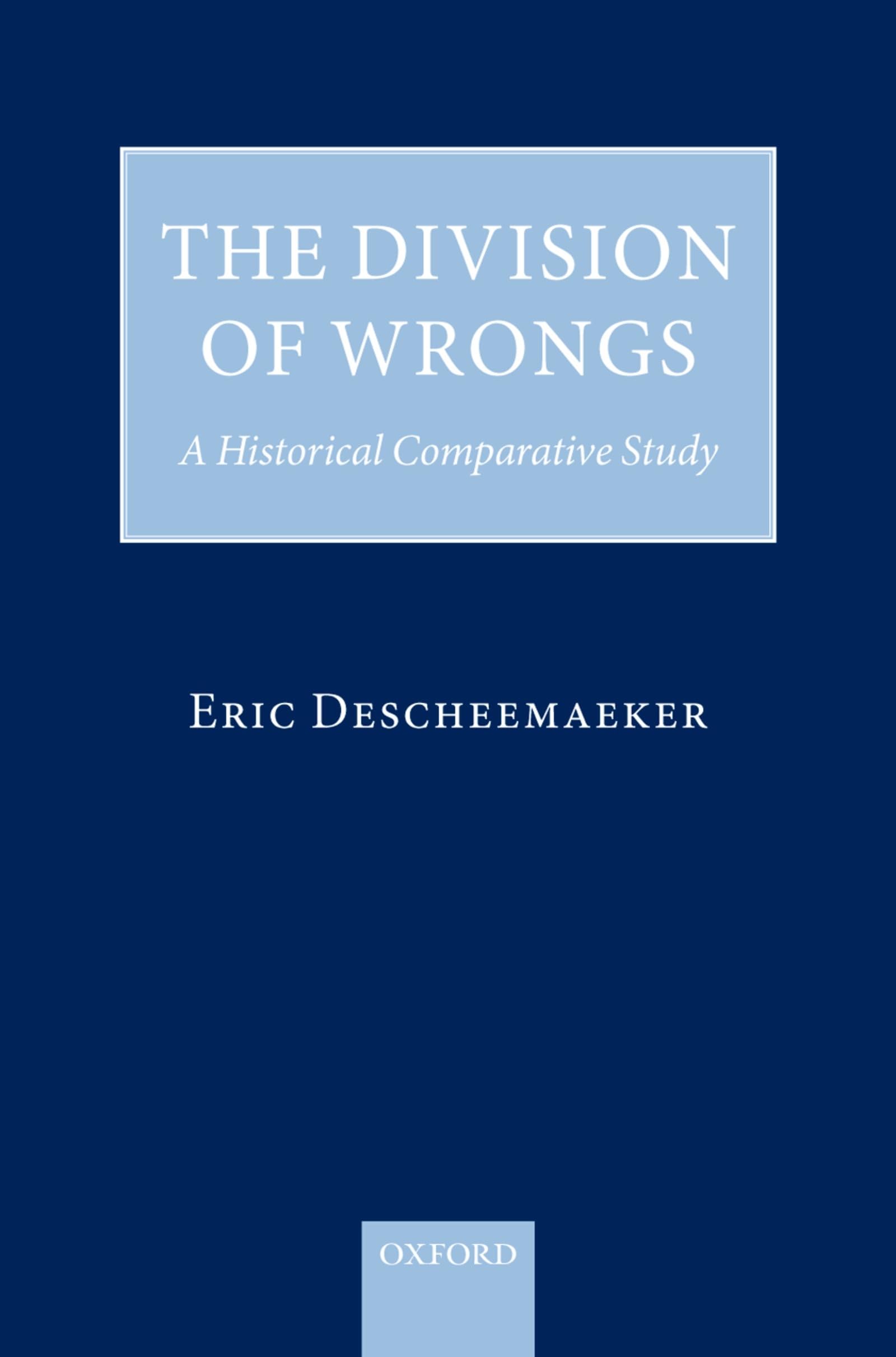 Division of Wrongs: A Historical Comparative Study