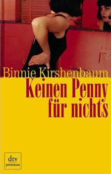 Keinen Penny für nichts: Erzählungen