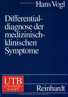 Differentialdiagnose der medizinisch-klinischen Symptome. Lexikon der klinischen Krankheitszeichen und Befunde.