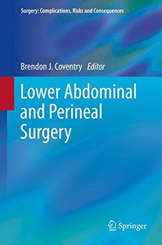 Lower Abdominal and Perineal Surgery (Surgery: Complications, Risks and Consequences)
