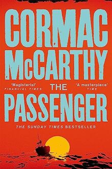 The Passenger: Cormac McCarthy