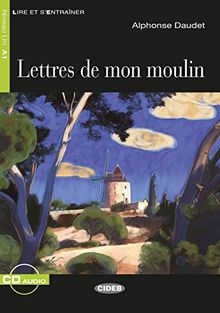 Lettres de mon moulin: Französische Lektüre für das 1. und 2. Lernjahr. Buch + Audio-CD (Lire et s'entrainer)