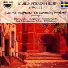 Doomsday Prophets/Peterson-Berger