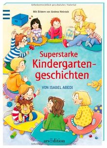 Superstarke Kindergartengeschichten