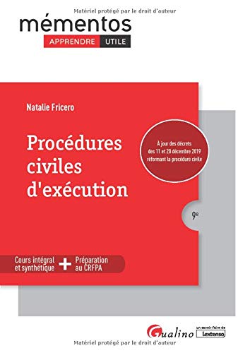 Procédures Civiles D'exécution: Intègre Les Dispositions De La Loi Du 23 Mars 2019 De Programmation 2019-2022 Et De Réforme De La Justice (2020)