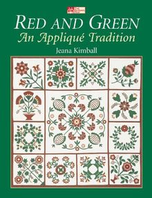 Red and Green: An Applique Tradition: The Applique Tradition