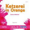 Ketzerei in Orange. 5 CDs + Bonus mp3-CD