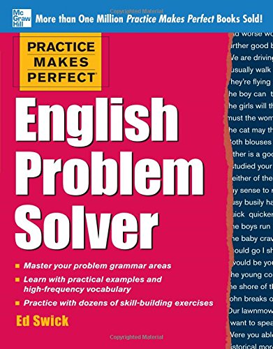 Practice Makes Perfect English Problem Solver: With 110 Exercises