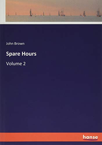 Spare Hours: Volume 2