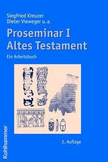 Proseminar 1. Altes Testament