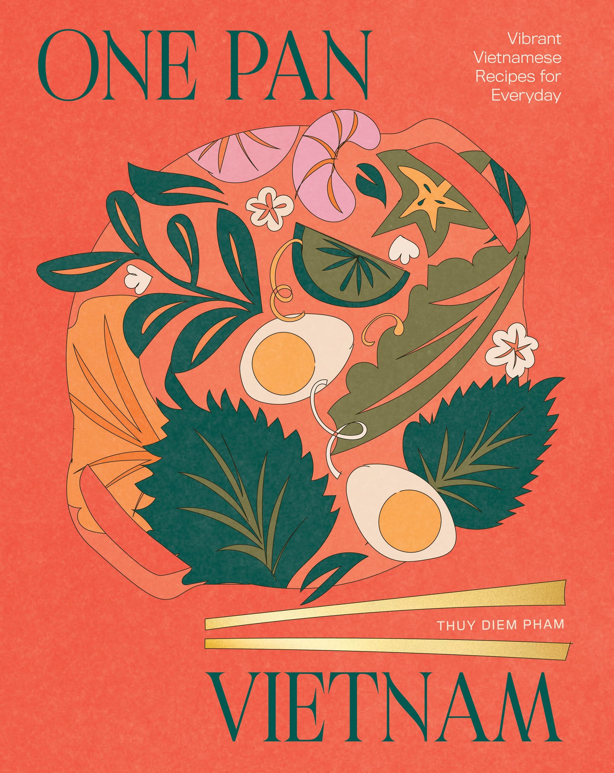 Diem Pham, Thuy: One Pan Vietnam