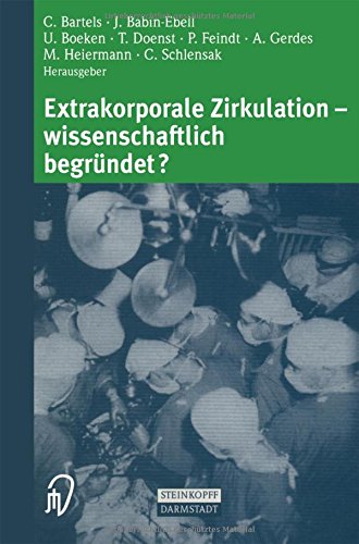Extrakorporale Zirkulation - wissenschaftlich begründet?