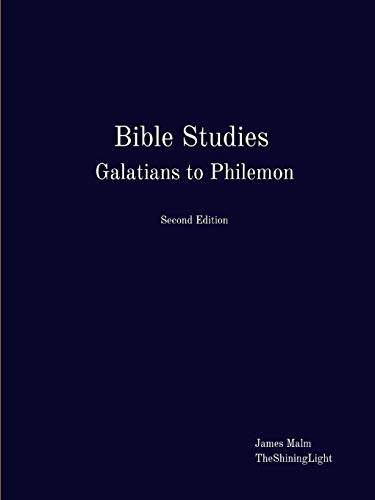 Bible Studies Galatians to Philemon