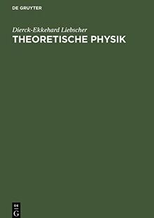 Theoretische Physik: Eine Übersicht