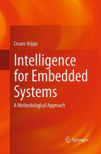Intelligence for Embedded Systems: A Methodological Approach