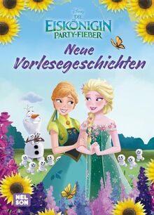 Disney Die Eiskönigin: Party-Fieber: Neue Vorlesegeschichten: Lesespaß auf 80 Seiten | Vorlesegeschichten für Kinder ab 3 Jahren