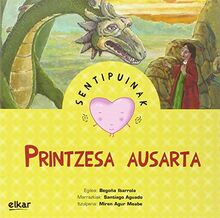 Printzesa ausarta (Sentipuinak, Band 19)