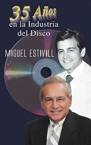 35 A¿OS EN LA INDUSTRIA DEL DISCO