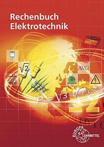Rechenbuch Elektrotechnik - Walter Eichler Bernd Feustel Dieter Isele Kartoniert (TB)