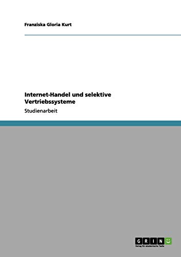 Internet-Handel und selektive Vertriebssysteme