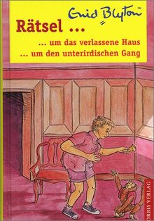 Rätsel um das verlassene Haus / Rätsel um den unterirdischen Gang