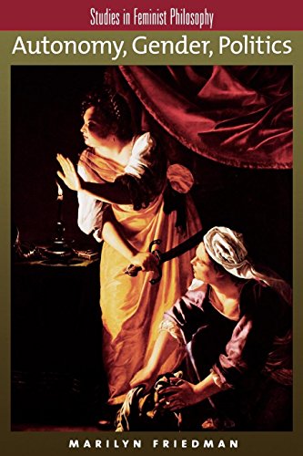 Autonomy, Gender, Politics (Studies in Feminist Philosophy)